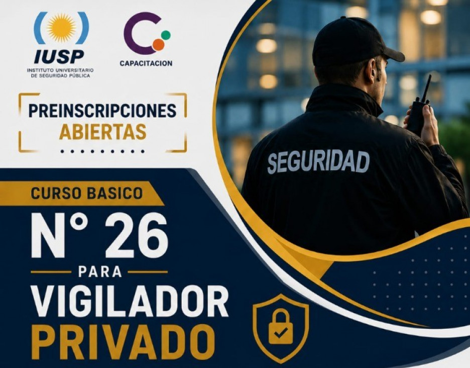 imagen Abrimos las preinscripciones para el 26° Curso Básico de Capacitación para Vigilador Privado