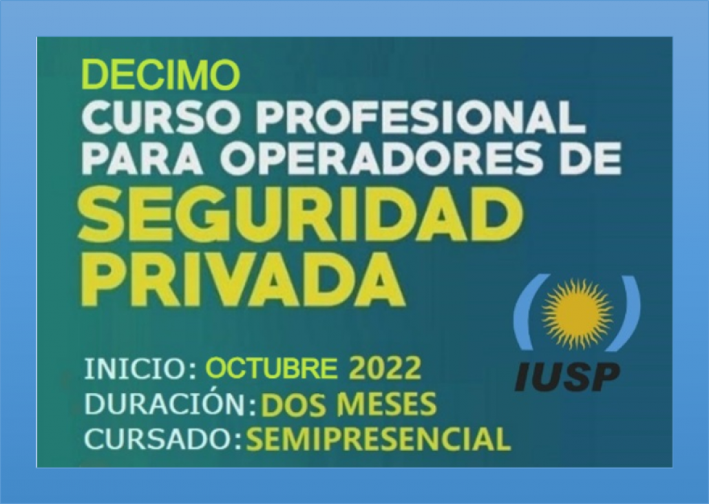 imagen Se iniciará el "Décimo Curso Profesional para Operadores de Seguridad Privada"