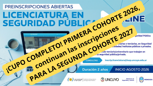 imagen Cupo completo para la Licenciatura en Seguridad Pública a distancia y apertura de preinscripción 2027