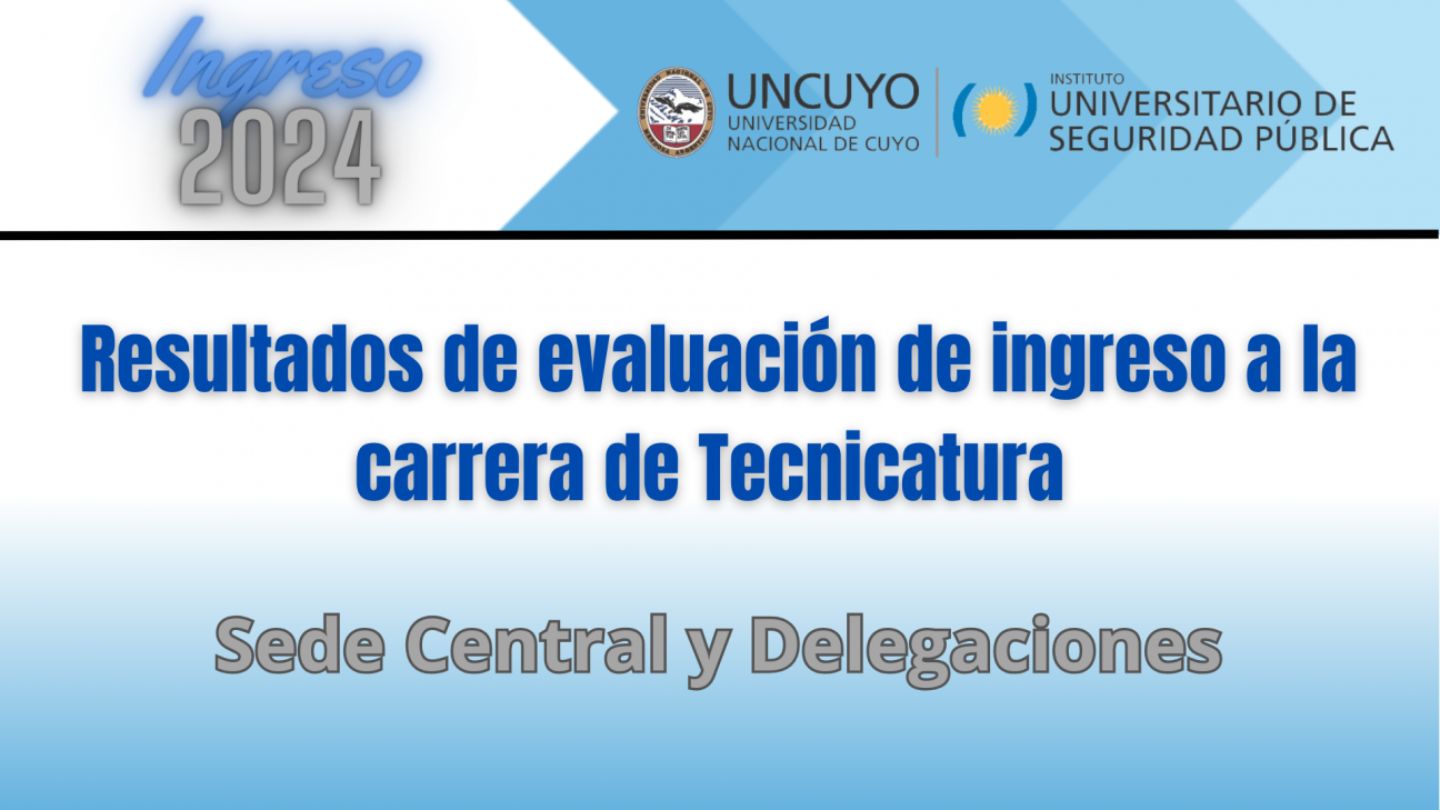 imagen Resultados de ingreso a la carrera de Tecnicatura Universitaria 2024