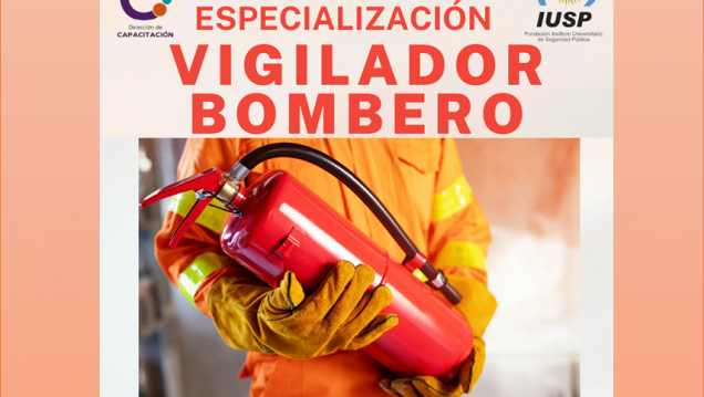 imagen Se encuentran abiertas las Inscripciones para el  Curso de Especialización "VIGILADOR BOMBERO"