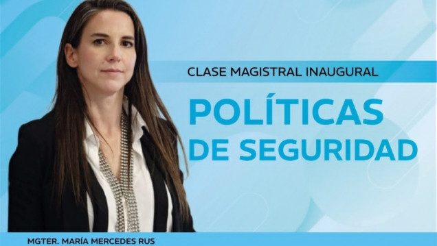 imagen Clase magistral de "Políticas de Seguridad" en la Licenciatura en Seguridad Pública