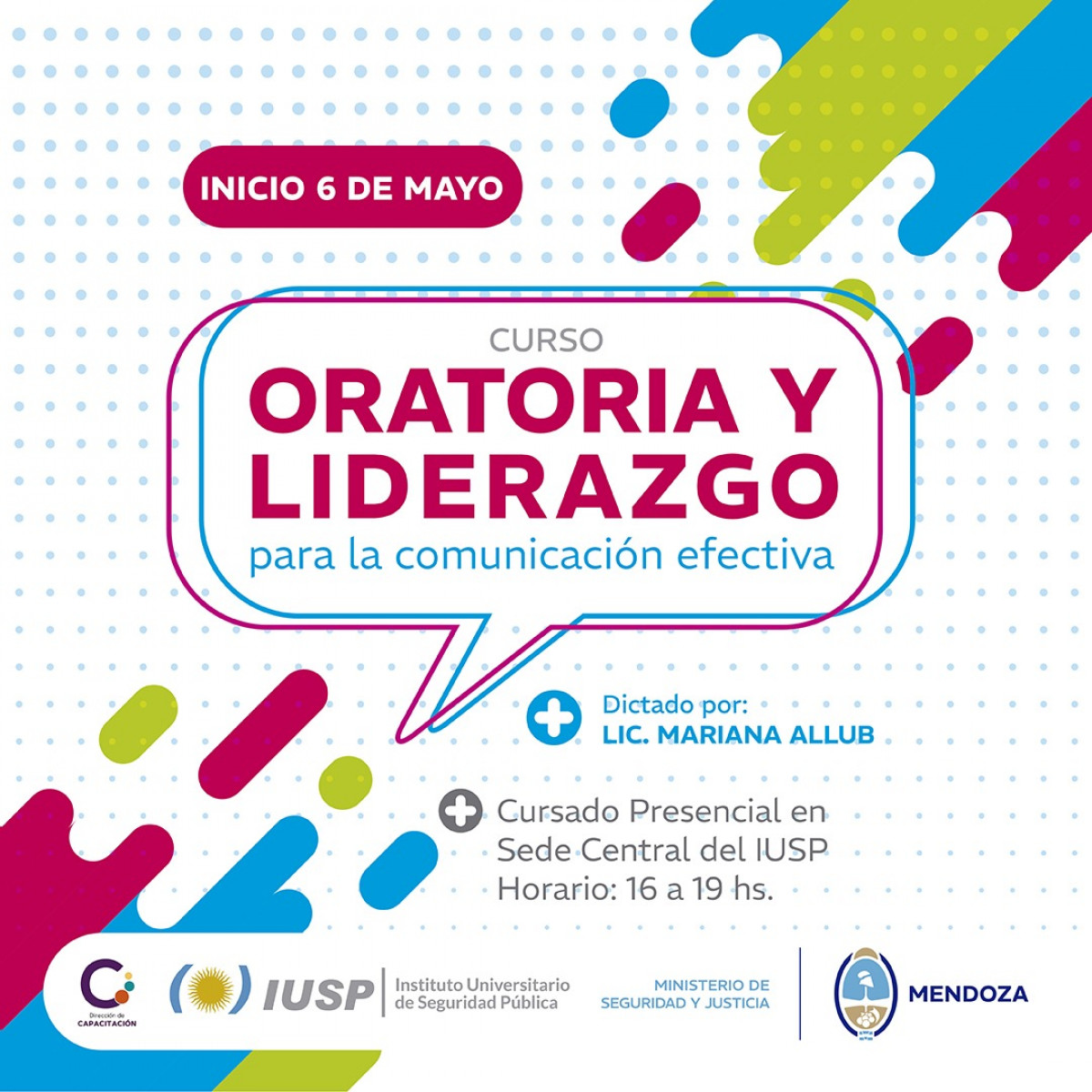 imagen La Dirección de Capacitación del IUSP invita a participar del "Taller de Oratoria y liderazgo para la comunicación efectiva"