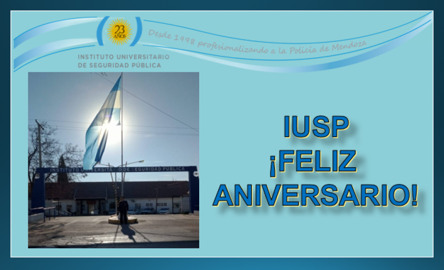 imagen 23 aniversario de la fundación del INSTITUTO UNIVERSITARIO DE SEGURIDAD PÚBLICA