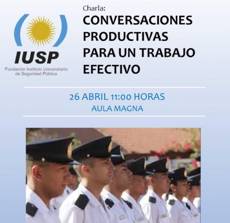 imagen La Dirección de Capacitación invita a la Charla "CONVERSACIONES PRODUCTIVAS PARA UN TRABAJO EFECTIVO" en la Sede Central del IUSP