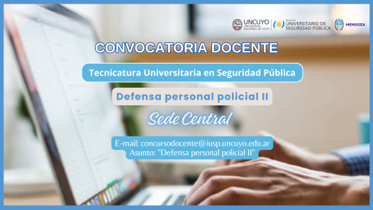 imagen Convocatoria docente para asignatura de Tecnicatura Universitaria en Seguridad Pública