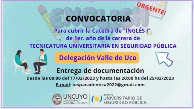imagen Convocatoria Docente de "Inglés I" para Tecnicatura en Seguridad Pública de la Delegación Valle de Uco