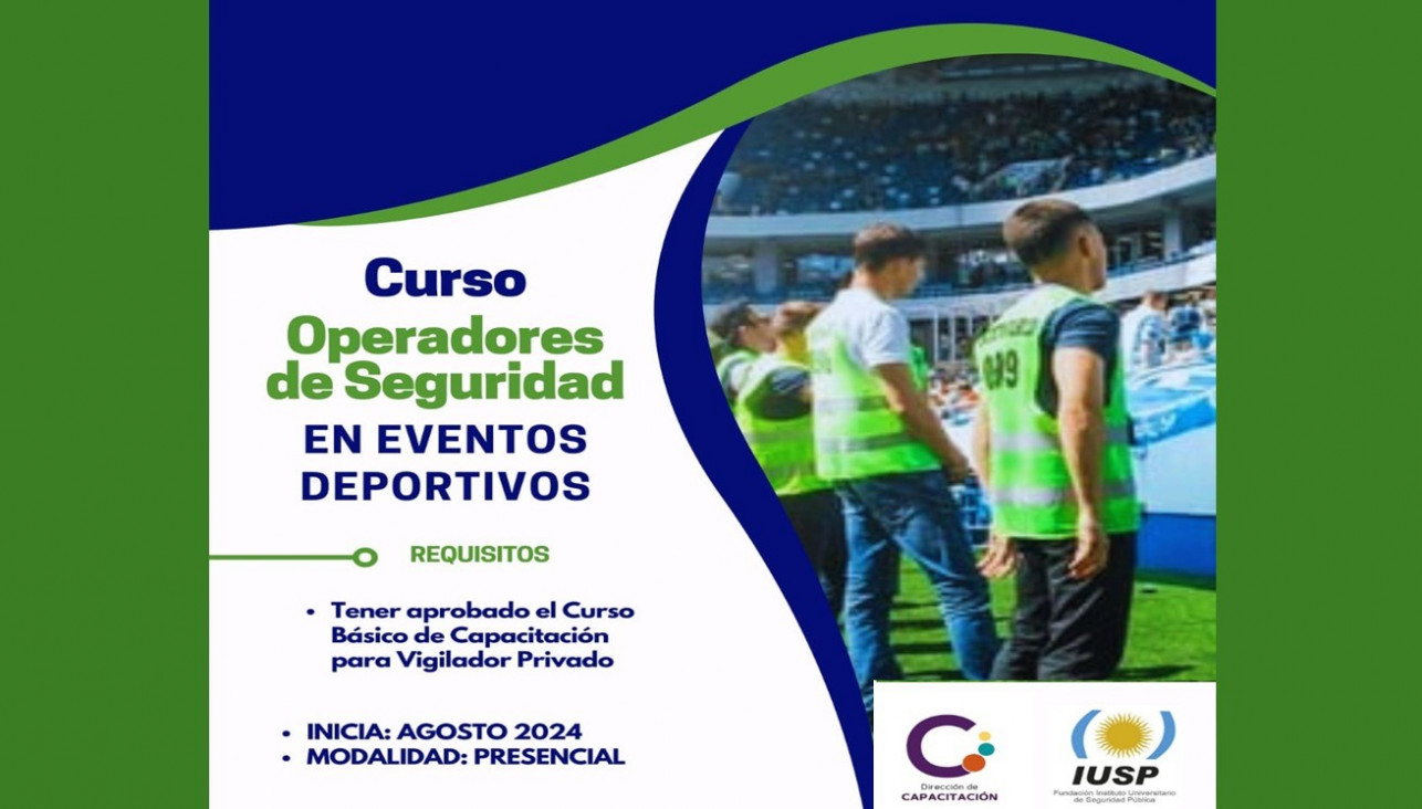 imagen Preinscripciones abiertas para el "Curso para Operadores de Seguridad en Eventos Deportivos"