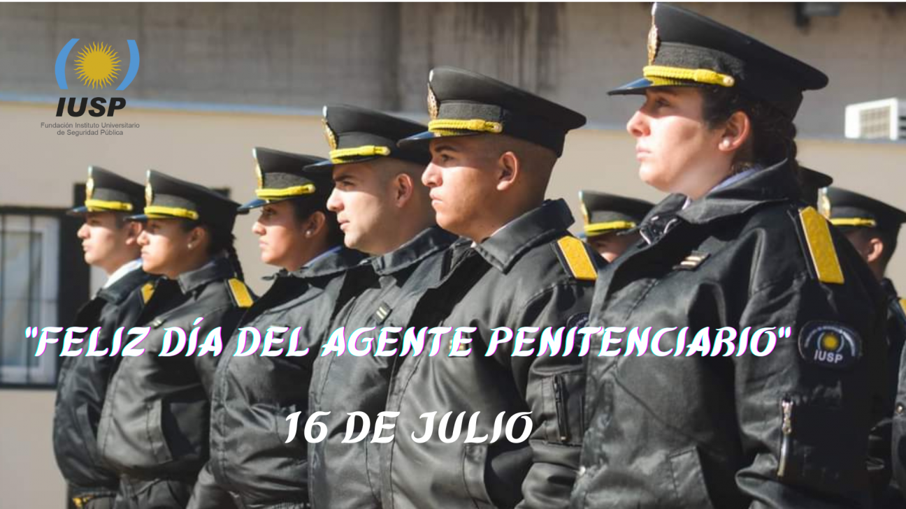 imagen Felicitamos a todos los Agentes Penitenciarios en su día