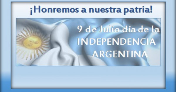 Celebremos este día de la Independencia Argentina - IUSP. Instituto ...
