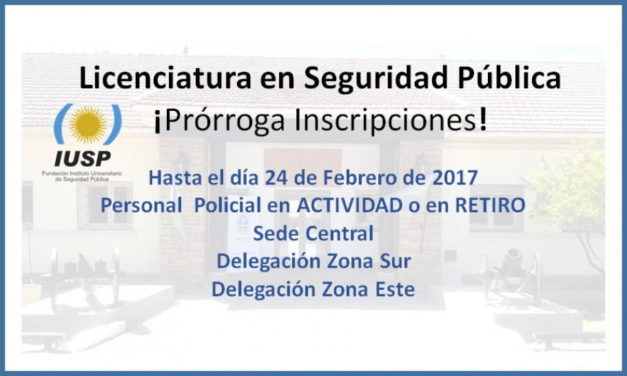 imagen Prórroga Inscripciones a Licenciatura en Seguridad Pública Ciclo Lectivo 2017
