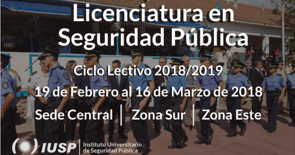 Inscripciones Abiertas Para La Carrera De Licenciatura En Seguridad 