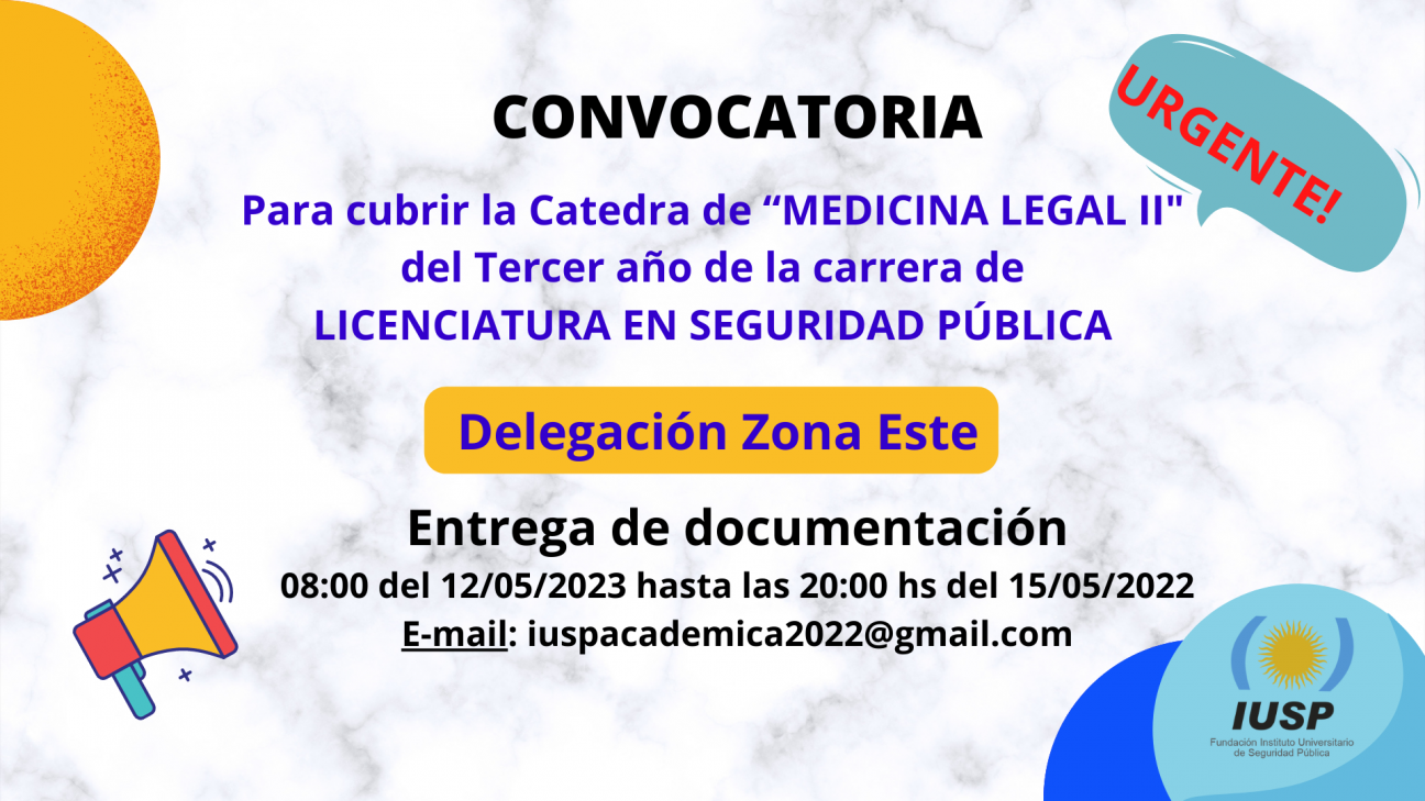 imagen Convocatoria Docente para "Medicina Legal II" del 3er año de la Licenciatura de la Delegación Zona Este