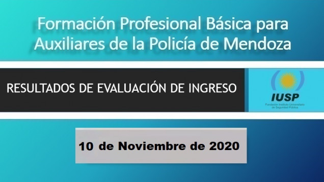 imagen Resultados de exámenes para ingreso al curso Básico Profesional para Auxiliar de la Policía de Mendoza