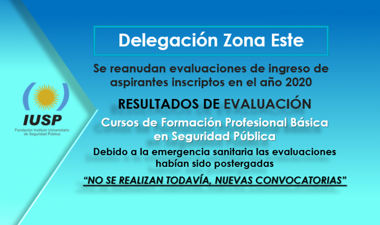 imagen Se reanudan evaluaciones de inscriptos 2020 - Delegación Zona Este