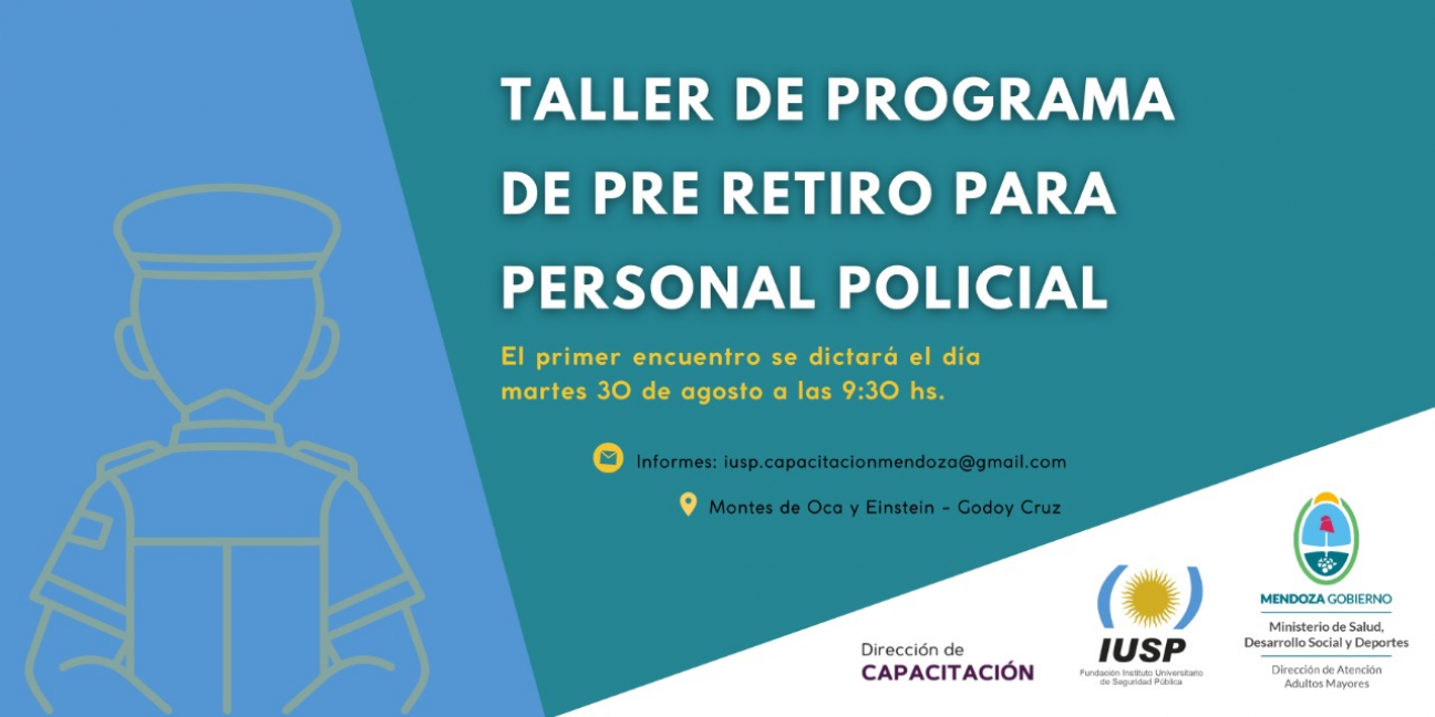 imagen Se inicia el primer Taller de Pre Retiro para personal policial en el IUSP