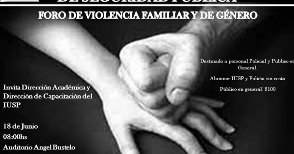 Foro de Violencia Familiar y de Género - IUSP. Instituto Universitario ...